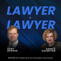 Preparing for the Trial Process