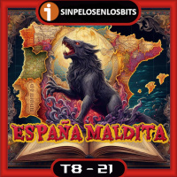 España Maldita: Monstruos, Mitos y Leyendas del Folclore Español. Con Javier Prado - Episodio exclusivo para mecenas