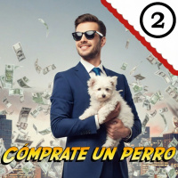 2️⃣ - Cómo Hacerte Rico con un Perro: La Estafa de 2.000 €