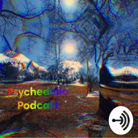 Psychedelic Podcast 