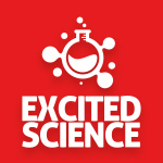 Excited Science - Lets Get Excited About Science!