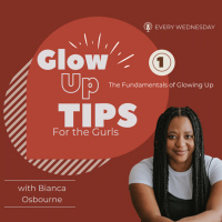 The Fundamentals of Glowing Up