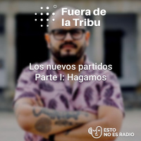 34: Los nuevos partidos I: Todo lo que tienes que saber del nuevo partido político de Jalisco Hagamos