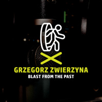 #3 Blast From The Past: Grzegorz Zwierzyna