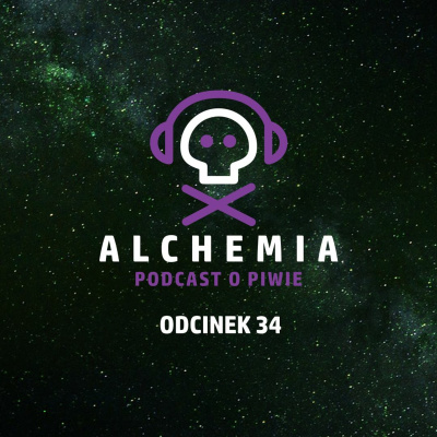 Alchemia - Podcast O Piwie
