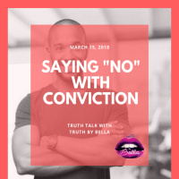 Saying “No” With Conviction