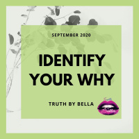 Identify Your Why
