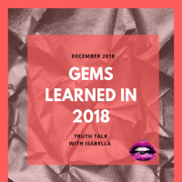 Gems Learned In 2018