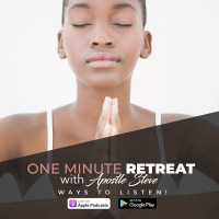One Minute Retreat II