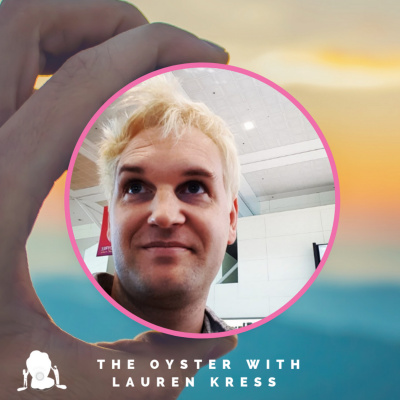 The Oyster With Lauren Kress