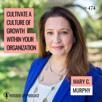 Cultivate a Culture of Growth Within Your Organization