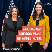 What Kamalas Candidacy Means for Women Leaders