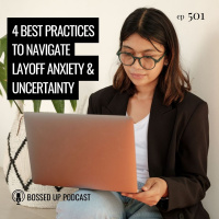 4 Best Practices to Navigate Layoff Anxiety  Uncertainty
