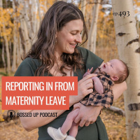 Reporting In From Maternity Leave