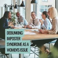 Debunking Imposter Syndrome as a Womens Issue