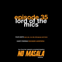 Lord Of The Mics (starring RocxNoir  Mostapha)(#35)