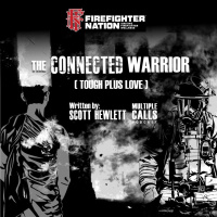 The Connected Warrior (Tough Plus Love)