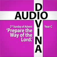 Prepare the Way of the Lord - 2nd Sunday of Advent