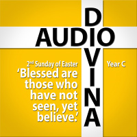 Blessed are those who not see, yet believe - 2nd Sunday of Easter Year C