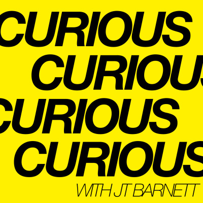 Curious With Jt Barnett