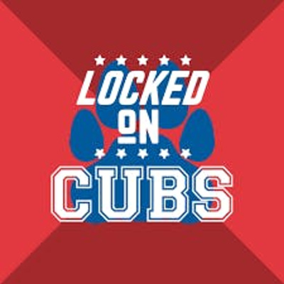 Locked On Cubs