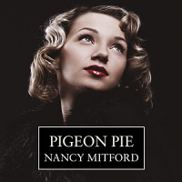Pigeon Pie Audiobook by Nancy Mitford