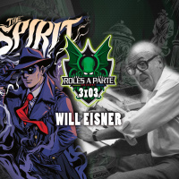  ️ Roles Aparte 55 | Will Eisner