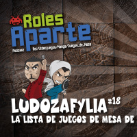  ️ Roles Aparte 17 | LudoZafylia. Listado de los juegos de mesa de Zafy