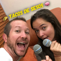 Tacos de Sesos Que son las adicciones ep 21
