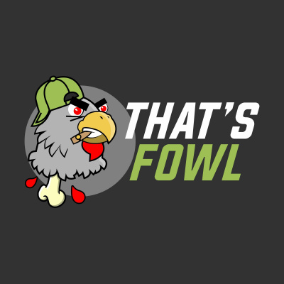 Thats Fowl