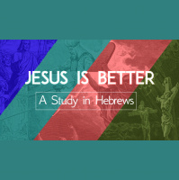 A Better Brother (Hebrews 2:5-18)
