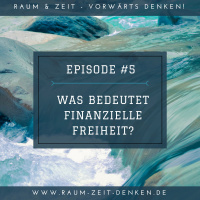 Was bedeutet finanzielle Freiheit?