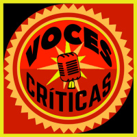 Voces Criticas ~ Democratizing Education ~ Sept 21 2017