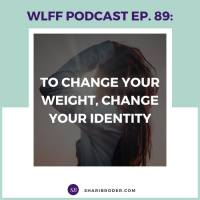 To Change Your Weight, Change Your Identity