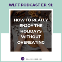 How to Really Enjoy the Holidays Without Overeating