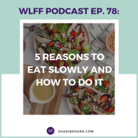 5 Reasons to Eat Slowly 