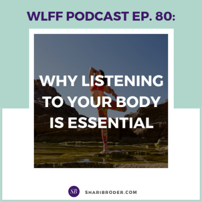Weight Loss For Foodies Podcast | Ditch The Diet And Lose Weight With Shari Broder