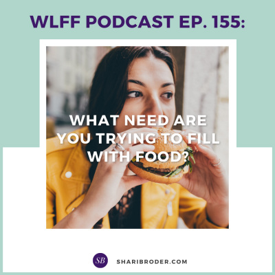 Weight Loss For Foodies Podcast | Ditch The Diet And Lose Weight With Shari Broder