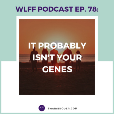 Weight Loss For Foodies Podcast | Ditch The Diet And Lose Weight With Shari Broder