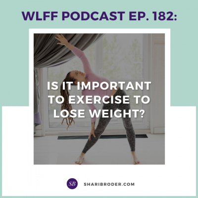 Weight Loss For Foodies Podcast | Ditch The Diet And Lose Weight With Shari Broder