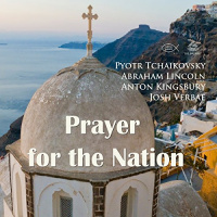 Prayer for the Nation Audiobook by Pyotr Tchaikovsky, Abraham Lincoln, Anton Kingsbury