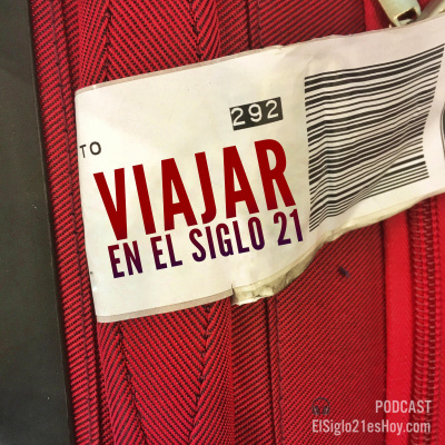 Viajar En El Siglo 21