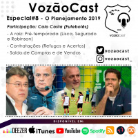 #VozãoCastEspecial8 - O Planejamento 2019