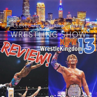 NJPW WRESTLE KINGDOM 13 REVIEW! Season 2, Episode 1