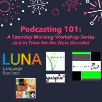 BREAKING: Podcasting 101 Workshop Series Announcement!