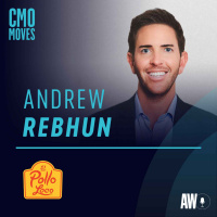 Andrew Rebhun, CMO, El Pollo Loco - Creating Cultural Moments