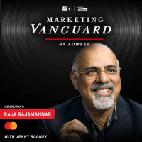 The Art of Marketing: Balancing Innovation and Tradition w/ Raja Rajamannar, Mastercard