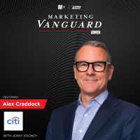 The Power of Creative Constraints: Marketing Innovation with Alex Craddock, CMO of Citi