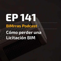 141 Cómo perder una licitación BIM