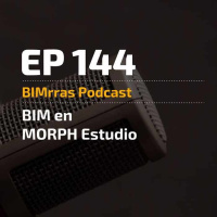 144 BIM en MORPH Estudio